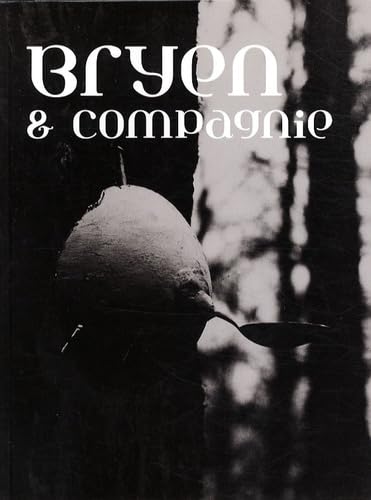 Bryen & compagnie 9782917130032