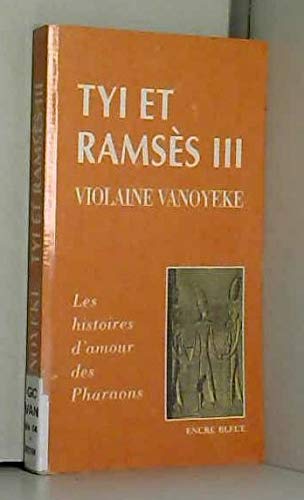 Tyi et Ramsès III 9782843791611