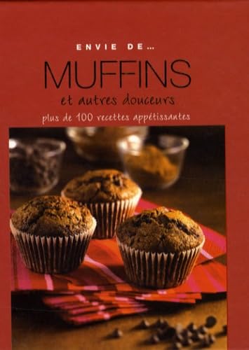 Envie de muffins et autres douceurs 9781407514703