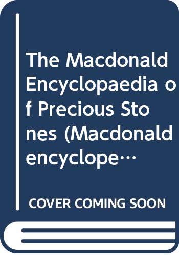 The Macdonald Encyclopaedia of Precious Stones 9780356122076