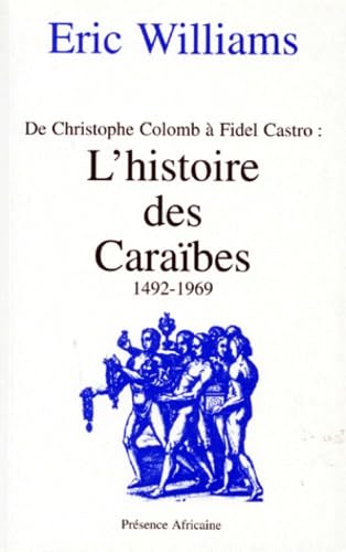 Histoire des Caraïbes 9782708703131