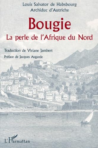 Bougie la perle de l'Afrique du Nord 9782738484550