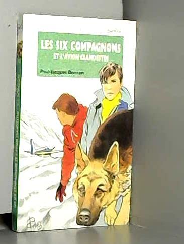 Les Six compagnons et l'avion clandestin 9782010211348