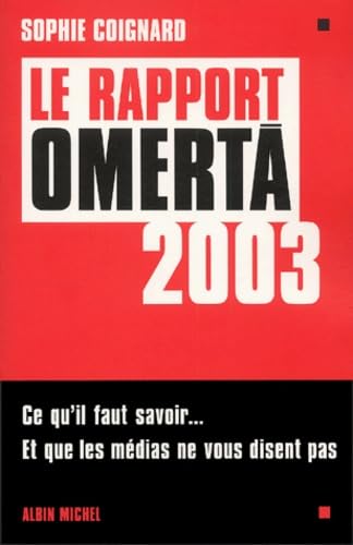 Le rapport Omerta 2003 9782226136725