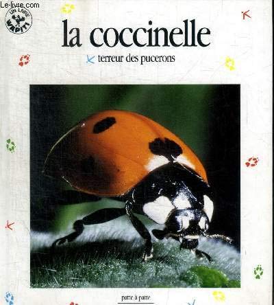 La Coccinelle, terreur des pucerons 9782867263989