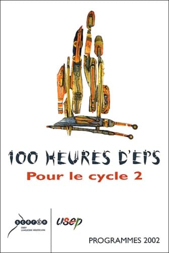 100 heures d'EPS pour le cycle 2 9782866261689