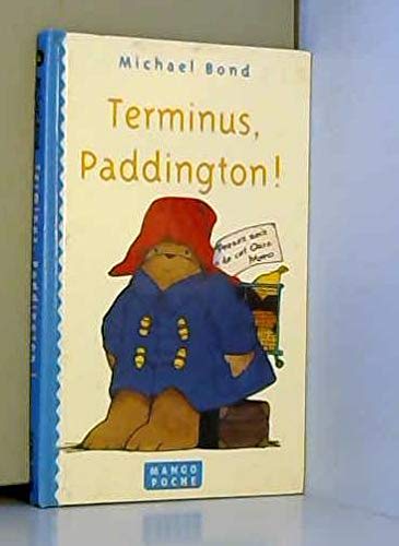 Terminus, Paddington ! 9782740401255