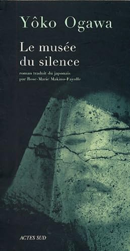 Le Musée du silence 9782742744534
