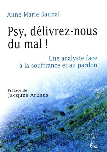 Psy,delivrez-nous du mal ! 9782708240131