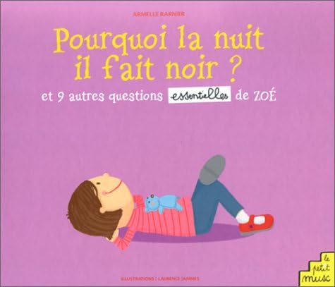 Pourquoi La Nuit Il Fait Noir ? 9782846070720
