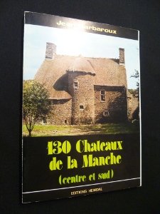 130 châteaux de la Manche 