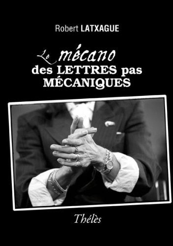 Le Mecano des Lettres Pas Mecaniques 9782303004220