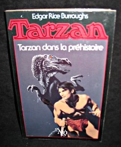 Tarzan dans la préhistoire (Tarzan .) 9782730404662