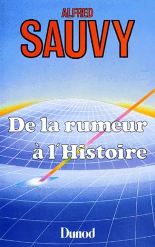 De la rumeur à l'histoire 9782040154646