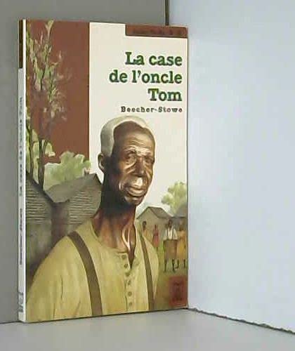 La Case de l'oncle Tom 9782244437033
