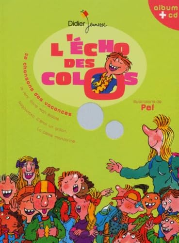 L'Echo des colos : 32 chansons des vacances (album et CD) 9782278049509