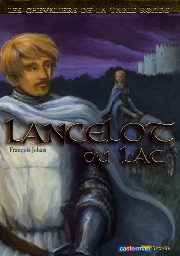 Lancelot du lac 9782203163492