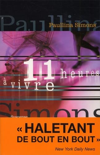Onze heures à vivre 9782841873920