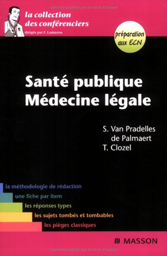 Santé publique - Médecine légale 9782294702181