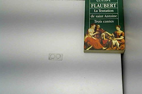 La tentation de saint antoine (trois contes) 9782743405922
