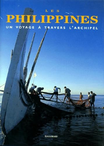Les Philippines. Un voyage à travers l'archipel 9782070512386
