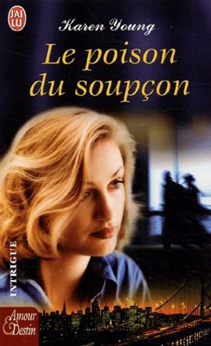 Le Poison du soupçon 9782290330449