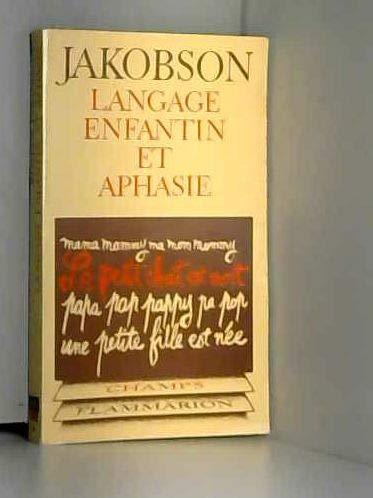 Langage enfantin et aphasie (Champs) 