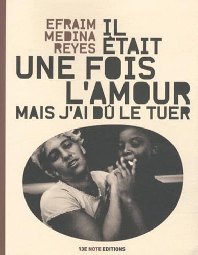 Il Était une Fois l'Amour mais J'Ai dû le Tuer 9788493759599