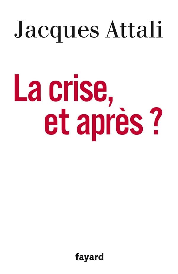 La Crise, et après ? 9782213643076