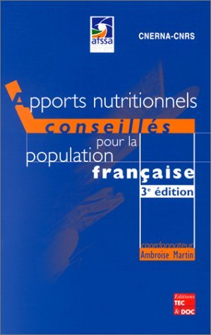 Apports nutritionnels conseillés pour la population française 9782743004224