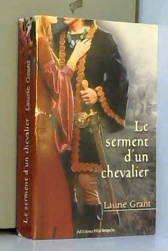 Le Serment d'un Chevalier 9782280179348