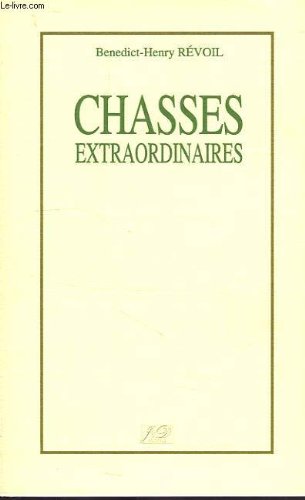 Chasses extraordinaires 9782906483637