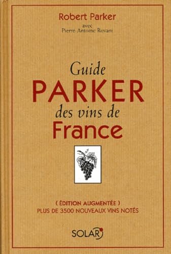 Guide Parker des vins de France 9782263038020