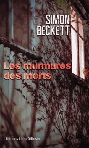 Les murmures des morts 9782844925886