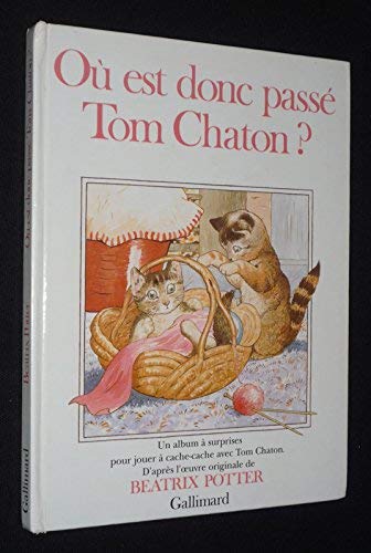 Ou est donc passe tom chaton (livre anime) 9782070564835