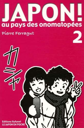 Japon !: Au pays des onomatopées 2 9782905492135