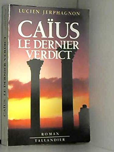 Caius le dernier verdict 9782235017985