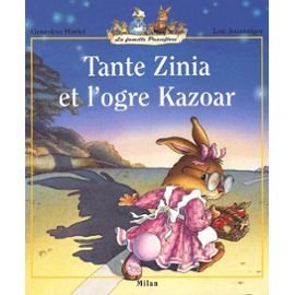 Tante Zinia Et L'Ogre Kazoar 9782867266140