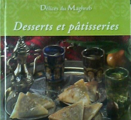 Desserts et Patisseries 9782906750449