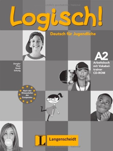 Logisch!: Arbeitsbuch A2 MIT Audio-CD 9783468474422