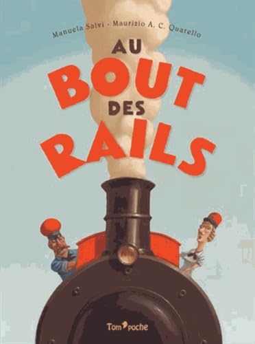 AU BOUT DES RAILS 9791091978095