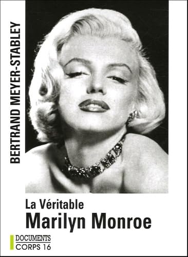 La véritable Marilyn Monroe 9782840575627