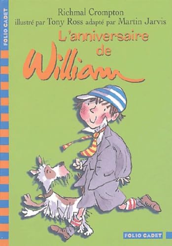 L'anniversaire de William: Et autres histoires 9782070504015