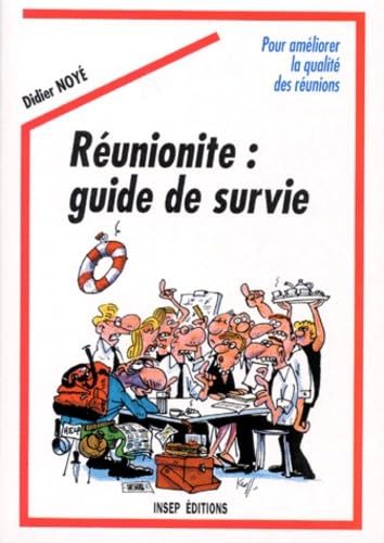 Réunionite : Guide de survie 9782901323679