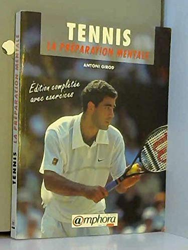 Tennis : La préparation mentale 9782851803191