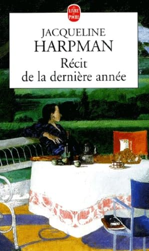 Récit de la dernière année 9782253152477
