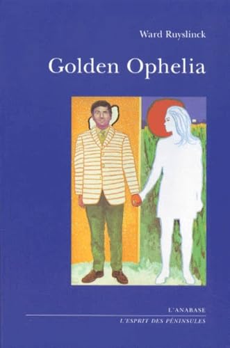 Golden Ophélia 9782910435455