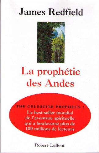 La prophétie des Andes 9782221081839