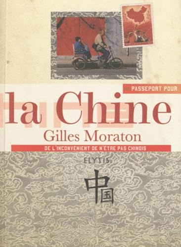 Passeport pour la Chine 9782356390639