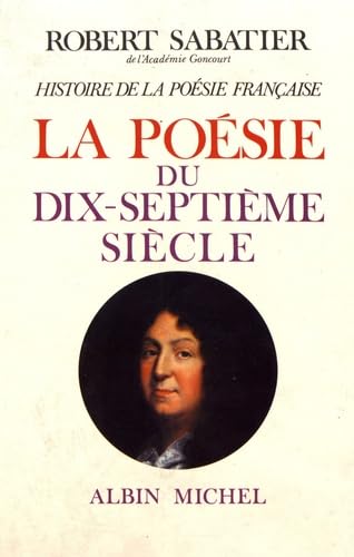 Histoire de la poésie française - tome 3: La Poésie du XVIIe siècle 9782226002150